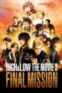 HiGH&LOW The Movie 3: Misiunea finală