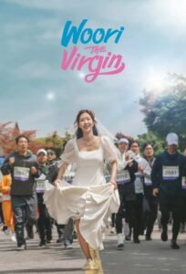 Woori The Virgin / Woori, mama virgină