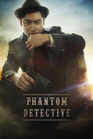 PHANTOME DETECTIVE/ Detectivul Hong Gil-dong