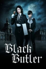 Black Butler / Majordomul întunecat (2014)